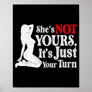 Retro grappig sarcastisch zij is niet van jou het poster