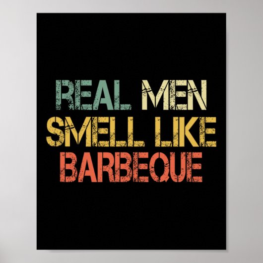 Retro Grappige Bbq Grillende Echte Mannen Ruiken N Poster (Voorkant)