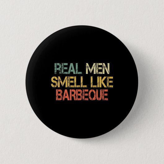 Retro Grappige Bbq Grillende Echte Mannen Ruiken N Ronde Button 5,7 Cm (Voorkant)
