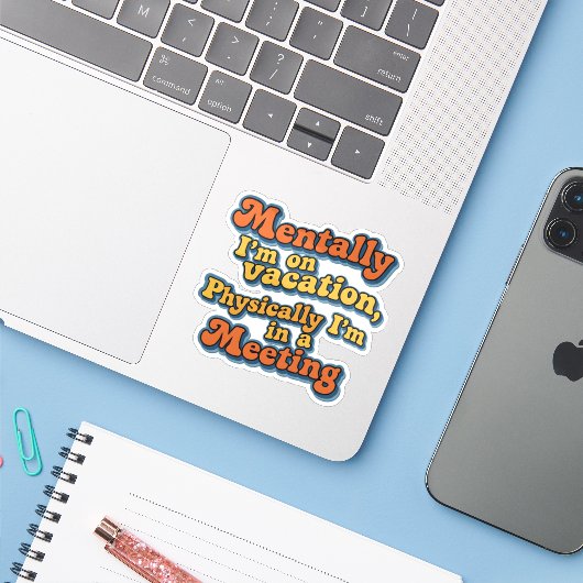 Retro Grappige Citatontwerp Sticker (Laptop met iPhone)