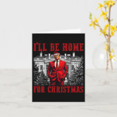 Retro Grappige Humoristische Trump Ik zal Thuis zi Kaart (Gele Bloem)