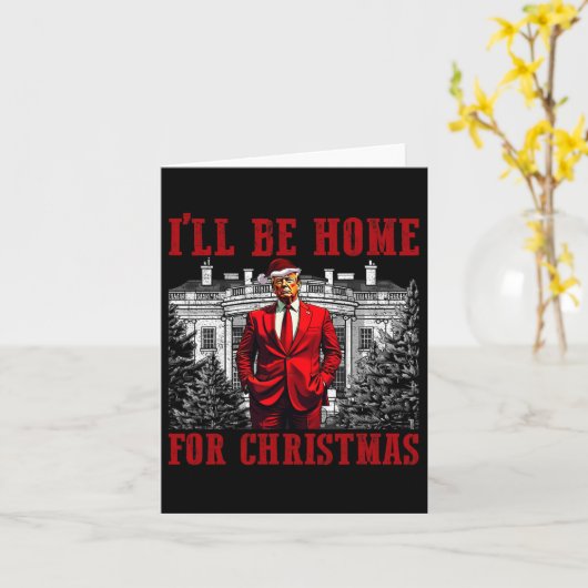 Retro Grappige Humoristische Trump Ik zal Thuis zi Kaart (Gele Bloem)