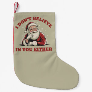 Retro Grappige Kerstman Ik geloof ook niet in jou Kleine Kerstsok