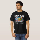 Retro Grappige Pap Belasting, Vaderdag Pap Grapje T-shirt (Voorkant volledig)