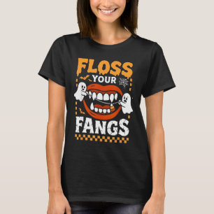 Retro Grappige Tanden Flos Je Hoektanden Tandarts T-shirt