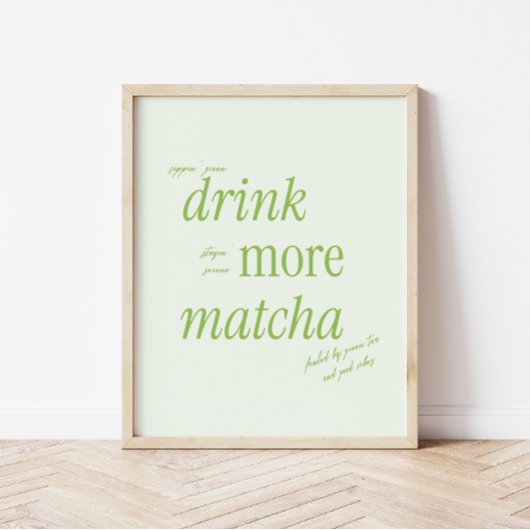 Retro Green Typografie 'Drink Meer Matcha' Poster