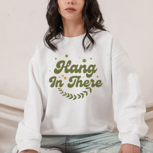 Retro groene bloemige 'Hou vol' positiviteit Trui