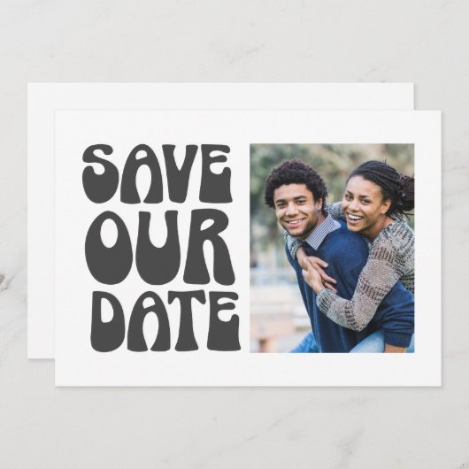 Retro Groovy 70s Black White Photo Wedding Save The Date (Voorkant / Achterkant)
