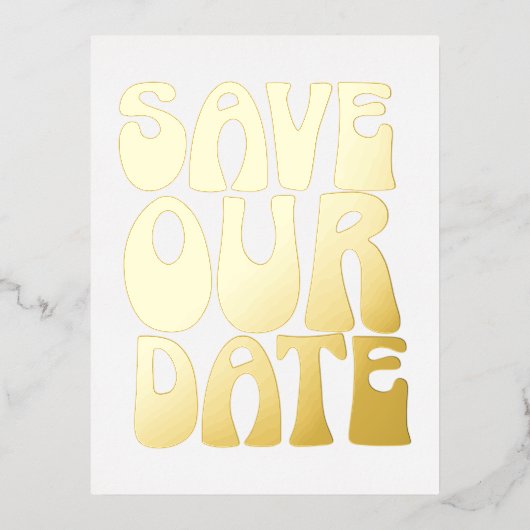 Retro Groovy 70s Gold Foil Save the Date Briefkaar Folie Uitnodiging Briefkaart (Voorkant)
