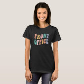 Retro Groovy Admin Team Terug naar School Front Ka T-shirt (Voorkant volledig)