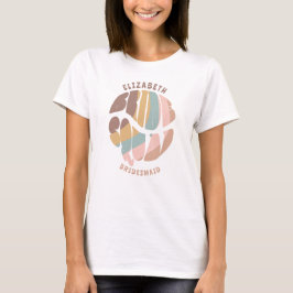 Retro Groovy Bachelorette Bruid Squad Bruidsmeisje T-shirt