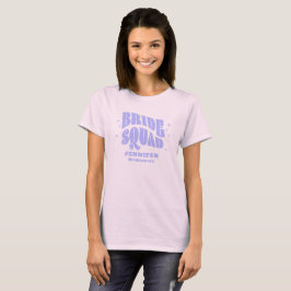 Retro Groovy Bachelorette Bruid Squad Bruidsmeisje T-shirt