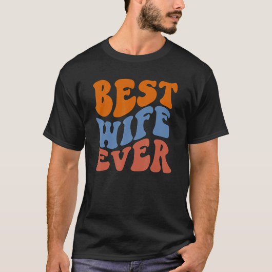 Retro Groovy Best Wife Ever Wavy Hippie Boho 70s V T-shirt (Voorkant)