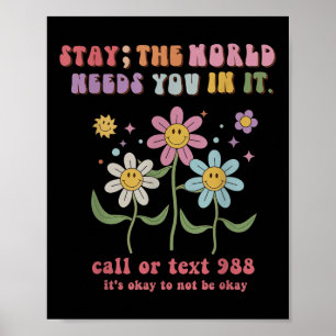 Retro Groovy blijf de wereld nodig voor zelfmoord. Poster
