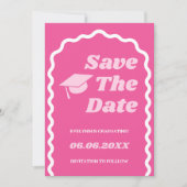 Retro Groovy Bold Roze Wavy Afstudeerder Pet Afstu Save The Date (Voorkant)