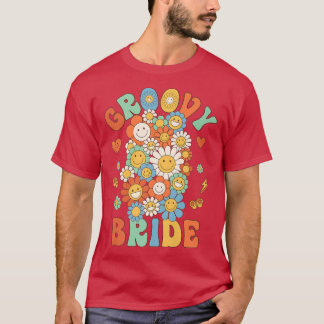 Retro Groovy Bride Groovy Birthday Party Matching T-shirt