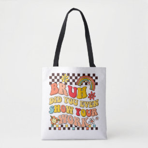 Retro groovy bruh show uw werk leraar cadeau tote bag