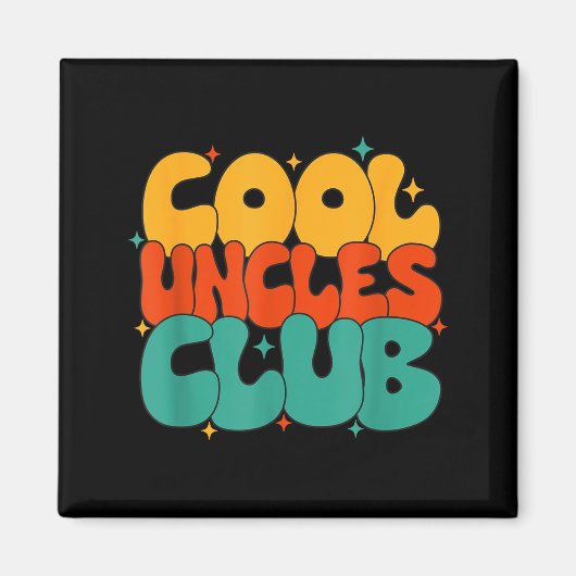 Retro Groovy Cool Uncles Club Funny New Uncle  Magneet (Voorkant)