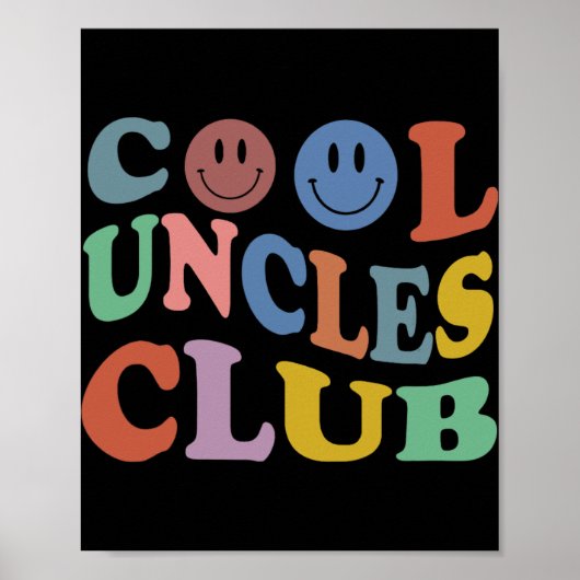 Retro Groovy Cool Uncles Club Smile Face Funny New Poster (Voorkant)