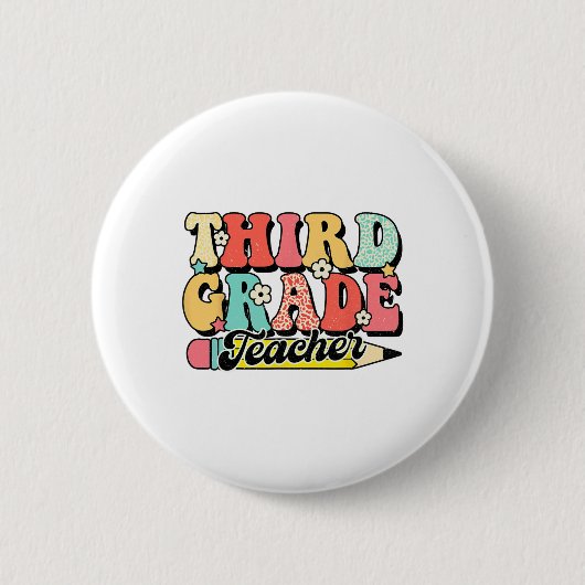 Retro Groovy Derde Klas Leraar Eerste Dag 3e Leerj Ronde Button 5,7 Cm (Voorkant)