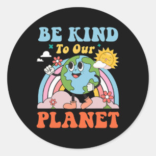 Retro Groovy Earth Day Jubileum - Wees aardig voor Ronde Sticker