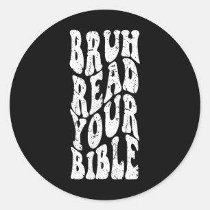 Retro Groovy Faith Bruh Lees je Bijbel Christelijk Ronde Sticker