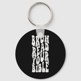 Retro Groovy Faith Bruh Lees je Bijbel Christelijk Sleutelhanger