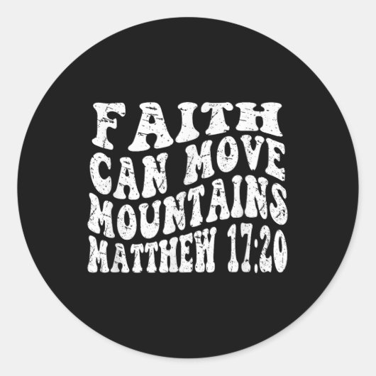 Retro Groovy Faith Matthew 17 20 Geloof kan bewege Ronde Sticker (Voorkant)