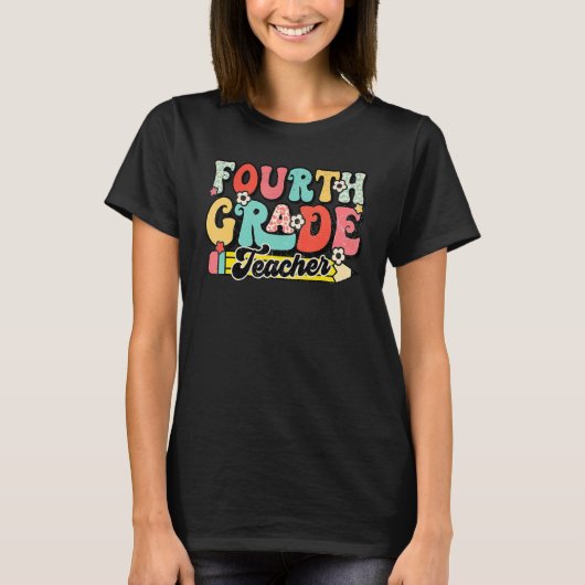 Retro Groovy Fourth Grade Teacher First Day Back T T-shirt (Voorkant)