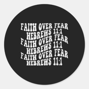 Retro Groovy Geloof Over Angst Hebreeën 11 1 Ch Ronde Sticker