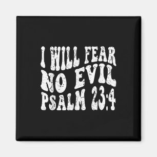 Retro Groovy Geloof Psalm 23 4 Ik zal geen kwaad v Magneet