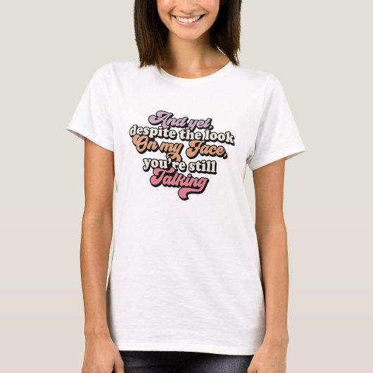 Retro groovy Grappig sarcastisch T-shirt (Voorkant)