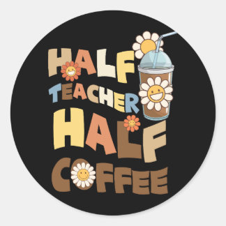 Retro Groovy Half leraar Half koffie Happy Teache Ronde Sticker