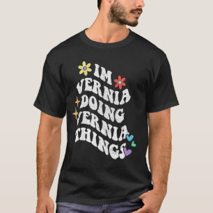 Retro Groovy Ik ben Vernia die Vernia-dingen doet T-shirt