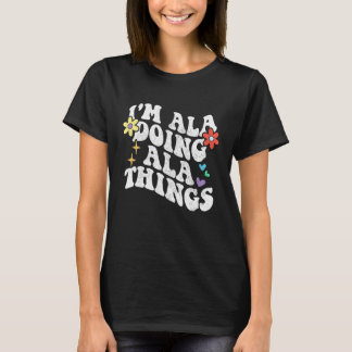 Retro Groovy Ik Doe Ala Dingen Grappige Moeder' T-shirt