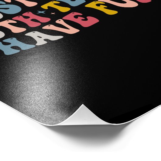 Retro Groovy Ik hoop dat beide teams plezier hebbe Foto Afdruk (Hoek)