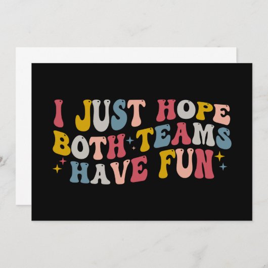 Retro Groovy Ik hoop gewoon dat beide teams plezie Kaart (Voorkant / Achterkant)