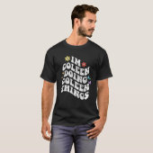 Retro Groovy In Coleen Doen Coleen Dingen Grappig T-shirt (Voorkant volledig)