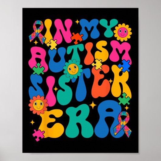 Retro Groovy In Mijn Autism Zuster Tijdperk Grappi Poster (Voorkant)