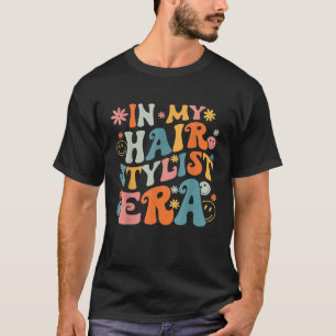 Retro Groovy In Mijn Kapsalon Tijdperk Kapper T-shirt