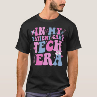 Retro Groovy In Mijn Patiëntenzorg Technicus ERA P T-shirt