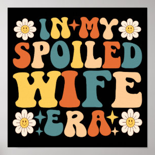 Retro Groovy In Mijn Verwende Vrouw Era Poster