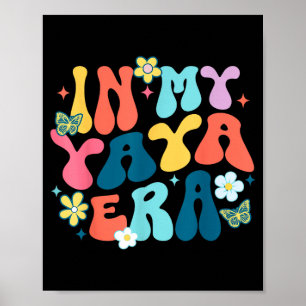 Retro groovy in mijn yaya tijdperk gelukkige moede poster