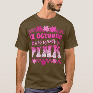 Retro Groovy in oktober Draag roze borstkanker T-shirt