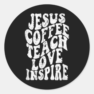 Retro Groovy Jesus Coffee Teach Love Inspire Funny Ronde Sticker