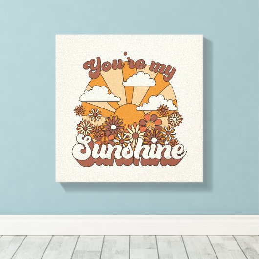 Retro Groovy | Jij bent mijn Sunshine Canvas Afdruk (Insitu (Houten vloer))