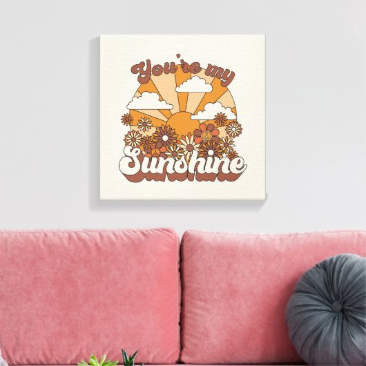 Retro Groovy | Jij bent mijn Sunshine Canvas Afdruk (Insitu (Woonkamer))