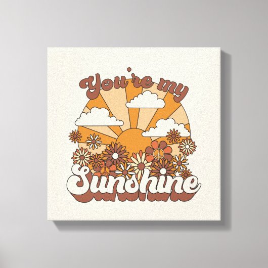 Retro Groovy | Jij bent mijn Sunshine Canvas Afdruk (Voorkant)
