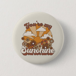Retro Groovy   Jij bent mijn Sunshine Ronde Button 5,7 Cm