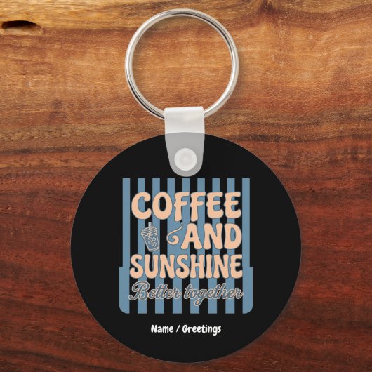 Retro Groovy Koffie en Zonneschijn Beter Samen Sleutelhanger (Voorkant)